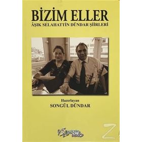 Bizim Eller - Songül Dündar