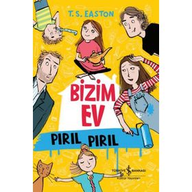 Bizim Ev Pırıl Pırıl - T. S. Easton
