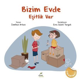 Bizim Evde Eşitlik Var - İsmihan Artan