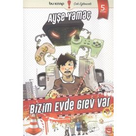 Bizim Evde Grev Var - Ayşe Yamaç
