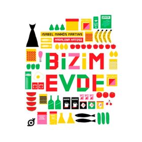 Bizim Evde - Isabel Minhos Martins