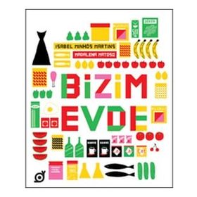 Bizim Evde - Isabel Minhos Martins