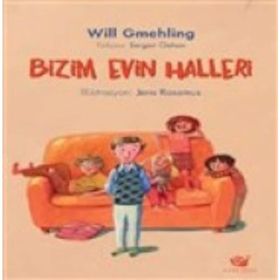 Bizim Evin Halleri - Will Gmehling