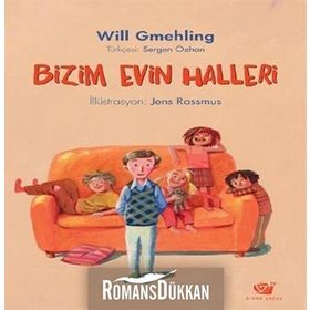 Bizim Evin Halleri - Will Gmehling