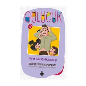 Bizim Evin Komik Halleri - Gülücük 2 - Şebnem Güler Karacan