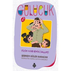 Bizim Evin Komik Halleri - Gülücük 2 - Şebnem Güler Karacan