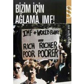BIZIM İÇİN AĞLAMA IMF - MASIS KÜRKÇÜGİL
