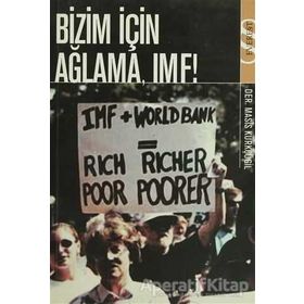 BIZIM İÇİN AĞLAMA IMF - MASIS KÜRKÇÜGİL