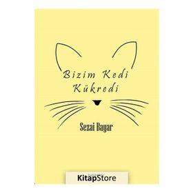 Bizim Kedi Kükredi - Sezai Bayar