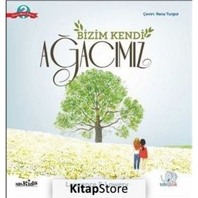 Bizim Kendi Ağacımız - Lawrence F. Lowery
