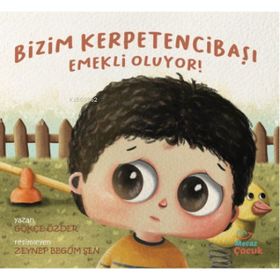 Bizim Kerpetencibaşı Emekli Oluyor - Gökçe Özder