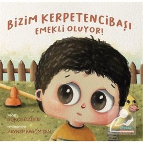 Bizim Kerpetencibaşı Emekli Oluyor - Gökçe Özder