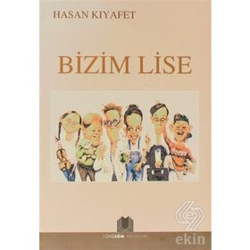 BIZIM LISE - HASAN KIYAFET