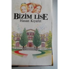 BIZIM LISE - HASAN KIYAFET