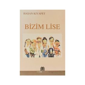 BIZIM LISE - HASAN KIYAFET