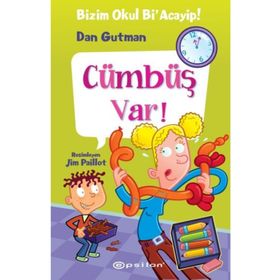 Bizim Okul Bi' Acayip 16 - Cümbüş Var! - Dan Gutman