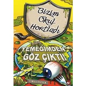 BIZIM OKUL HORTLADI 6 YEMEĞIMDEN GÖZ ÇIKTI! - B. STRANGE