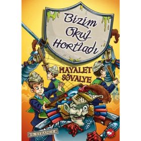 Bizim Okul Hortladı - 8 Hayalet Şövalye - B. Strange