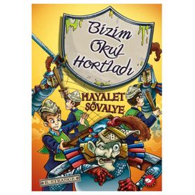 Bizim Okul Hortladı - 8 Hayalet Şövalye - B. Strange