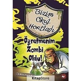 BIZIM OKUL HORTLADI ÖĞRETMENİM ZOMBI OLDU! - B. STRANGE