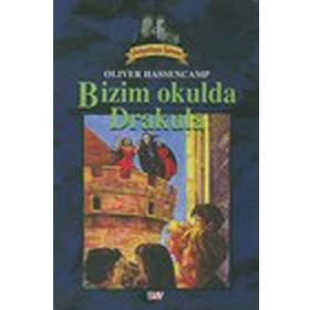 BIZIM OKULDA DRAKULA DEHŞETKAYA DIZISI - 8 - OLIVER HASSENCAMP