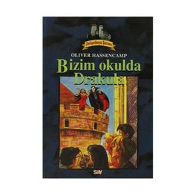 BIZIM OKULDA DRAKULA DEHŞETKAYA DIZISI - 8 - OLIVER HASSENCAMP