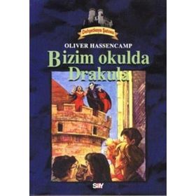 BIZIM OKULDA DRAKULA DEHŞETKAYA DIZISI - 8 - OLIVER HASSENCAMP