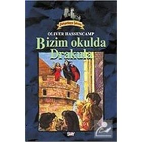 BIZIM OKULDA DRAKULA DEHŞETKAYA DIZISI - 8 - OLIVER HASSENCAMP