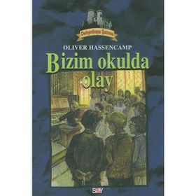 BIZIM OKULDA İKİ ÇAYLAK DEHŞETKAYA DIZISI - 6 - OLIVER HASSENCAMP