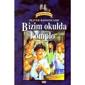 BIZIM OKULDA KOMPLO DEHŞETKAYA DIZISI - 9 - OLIVER HASSENCAMP