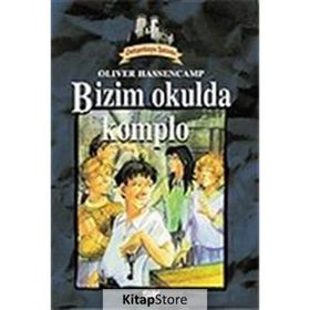 BIZIM OKULDA KOMPLO DEHŞETKAYA DIZISI - 9 - OLIVER HASSENCAMP