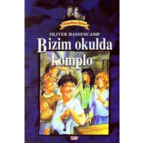 BIZIM OKULDA KOMPLO DEHŞETKAYA DIZISI - 9 - OLIVER HASSENCAMP