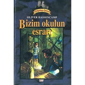 BIZIM OKULUN ESRARI DEHŞETKAYA DIZISI - 5 - OLIVER HASSENCAMP