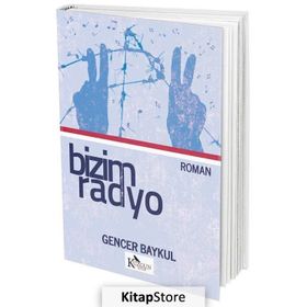Bizim Radyo - Gencer Baykul