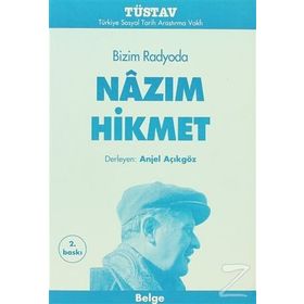 BIZIM RADYODA NAZIM HIKMET - ANJEL AÇIKGÖZ
