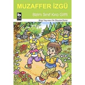 Bizim Sınıf Kıra Gitti - Muzaffer İzgü