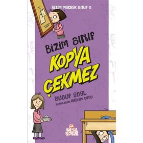 Bizim Sınıf Kopya Çekmez - Bizim Matrak Sınıf Serisi 5 - Yusuf Asal