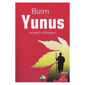 BIZIM YUNUS - MEHMET DOĞRAMACI