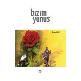 Bizim Yunus-Türkiye Diyanet Vakfı Yayınları