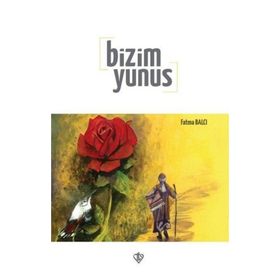 Bizim Yunus-Türkiye Diyanet Vakfı Yayınları