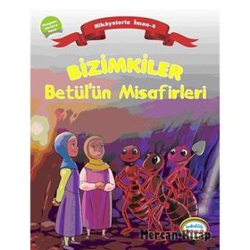 BIZIMKILER: BETÜLÜN MISAFIRLERI PEYGAMBERLERE İMAN - AYŞE ALKAN SARIÇIÇEK