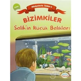BIZIMKILER: SALIHIN KÜÇÜK BALIKLARI ZEKAT - AYŞE ALKAN SARIÇIÇEK
