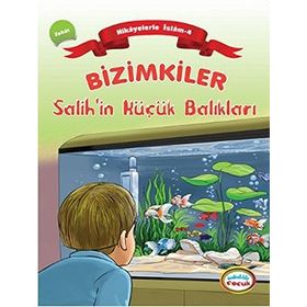 BIZIMKILER: SALIHIN KÜÇÜK BALIKLARI ZEKAT - AYŞE ALKAN SARIÇIÇEK