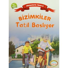 BIZIMKILER: TATIL BAŞLIYOR KAZA VE KADERE İMAN - AYŞE ALKAN SARIÇIÇEK