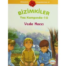 BIZIMKILER YAZ KAMPINDA - 10 VEDA HACCI - AYŞE ALKAN SARIÇIÇEK