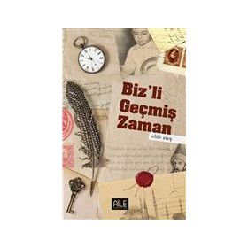 Biz`li Geçmiş Zaman-Semerkand Yayınları