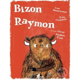 Bizon Raymon - Lou Beauchesne