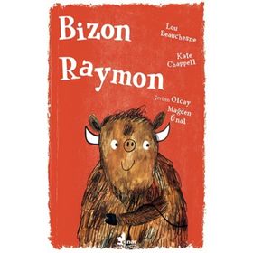 Bizon Raymon - Lou Beauchesne