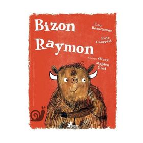 Bizon Raymon - Lou Beauchesne