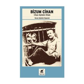 Bizum Cihan - Nuran Alptekin Kepenek